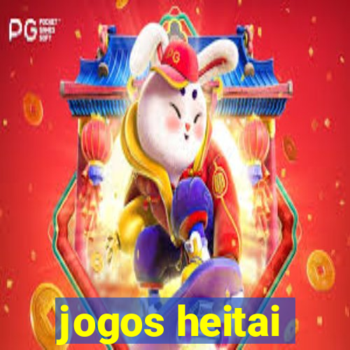 jogos heitai